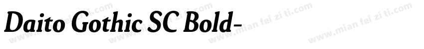 Daito Gothic SC Bold字体转换